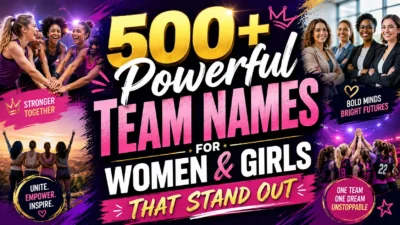 500+ Team Names for Women, Girls, Moms & Female Squads