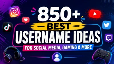 850+ Best Username Ideas for Social Media, Gaming & More