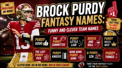 Brock Purdy Fantasy Names Funny and Clever Team Name