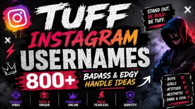 Tuff Instagram Usernames 800+ Badass & Edgy Handle Ideas