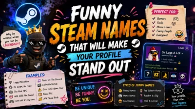 Funny Steam Names That Will Make Your Profile Stand Out