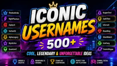 Iconic Usernames 500+ Cool, Legendary & Unforgettable Ideas